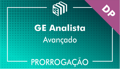 2019/2020 - GE Analista DP - Avançado - Prorrogação 2019/2020 - GE Analista DP - Avançado - Prorrogação