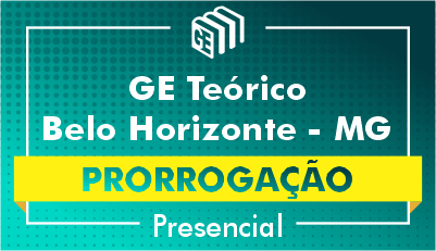 201901 - GE Teórico - Belo Horizonte - MG - Prorrogação 201901 - GE Teórico - Belo Horizonte - MG - Prorrogação