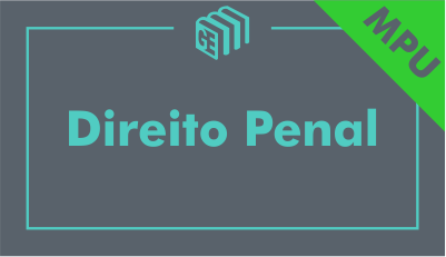 Direito Penal para MPU Direito Penal para MPU