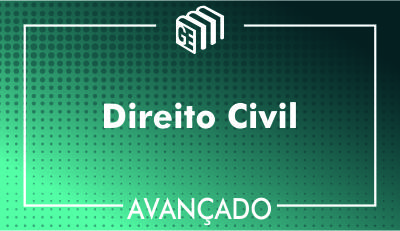 Direito Civil - Avançado Direito Civil - Avançado