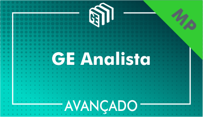 GE Analista MP - Avançado GE Analista MP - Avançado