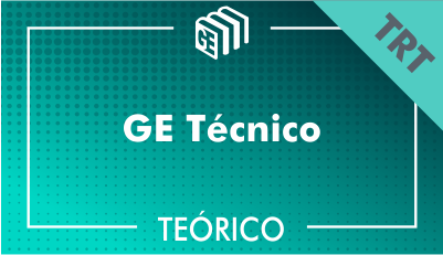 GE Técnico TRT - Teórico GE Técnico TRT - Teórico