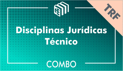 Disciplinas Jurídicas Técnico TRF - Combo Disciplinas Jurídicas Técnico TRF - Combo