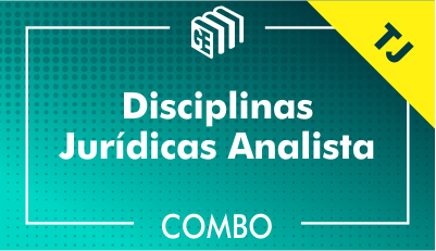 Disciplinas Jurídicas Analista TJ - Combo Disciplinas Jurídicas Analista TJ - Combo