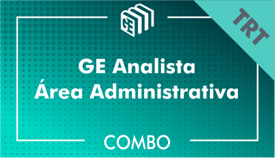 GE Analista Administrativo TRT - Combo GE Analista Administrativo TRT - Combo