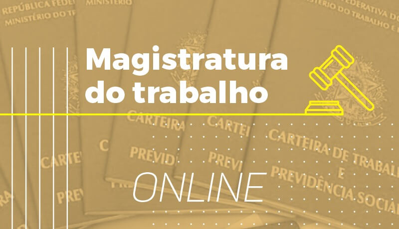 Magistratura do Trabalho Magistratura do Trabalho