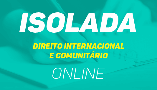 Direito Internacional e Comunitário Direito Internacional e Comunitário