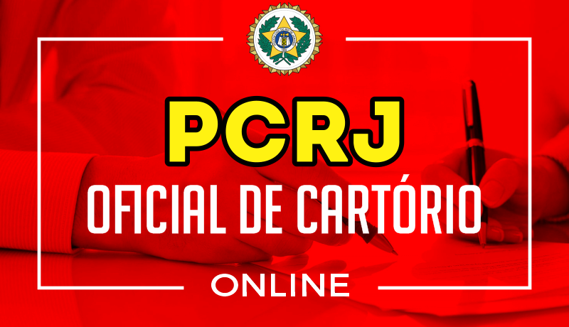 Oficial de Cartório PC/RJ Oficial de Cartório PC/RJ
