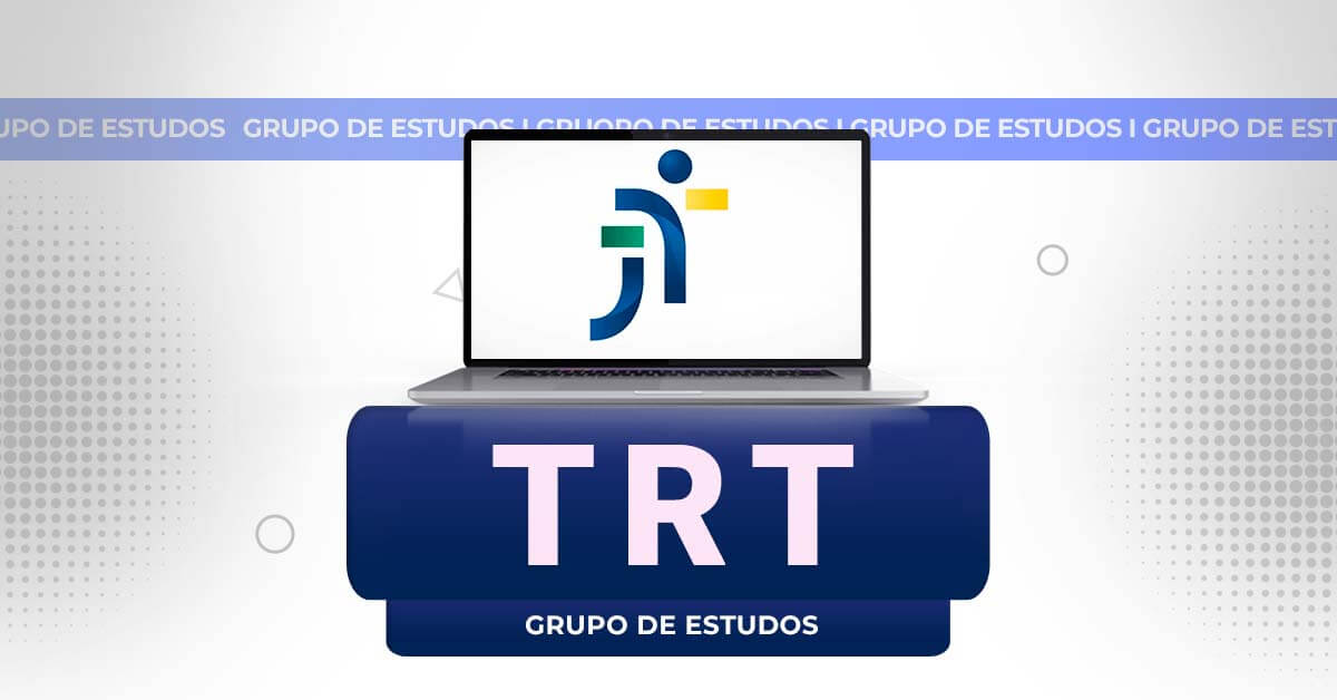 Grupo de Estudos TRT Brasil Grupo de Estudos TRT Brasil