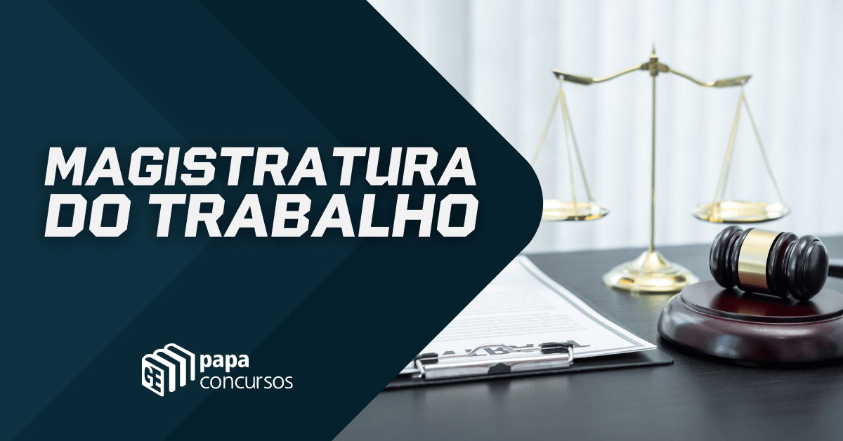 Magistratura do Trabalho Magistratura do Trabalho