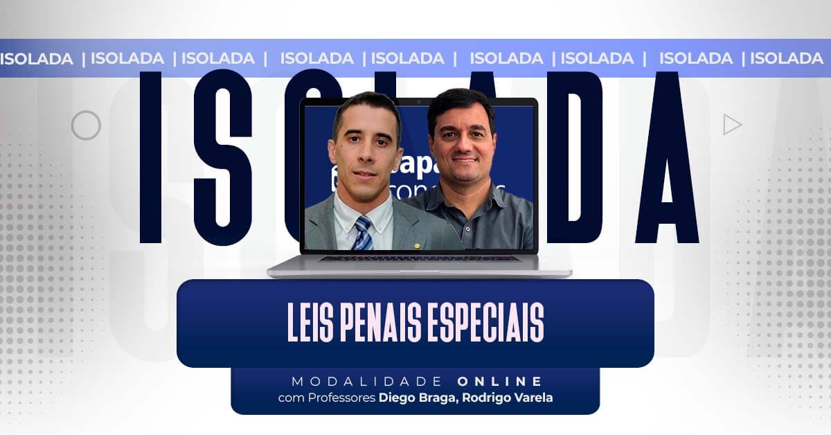 Leis Penais Especiais Leis Penais Especiais