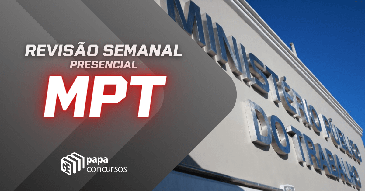 Projeto Revisão MPT - Presencial Projeto Revisão MPT - Presencial