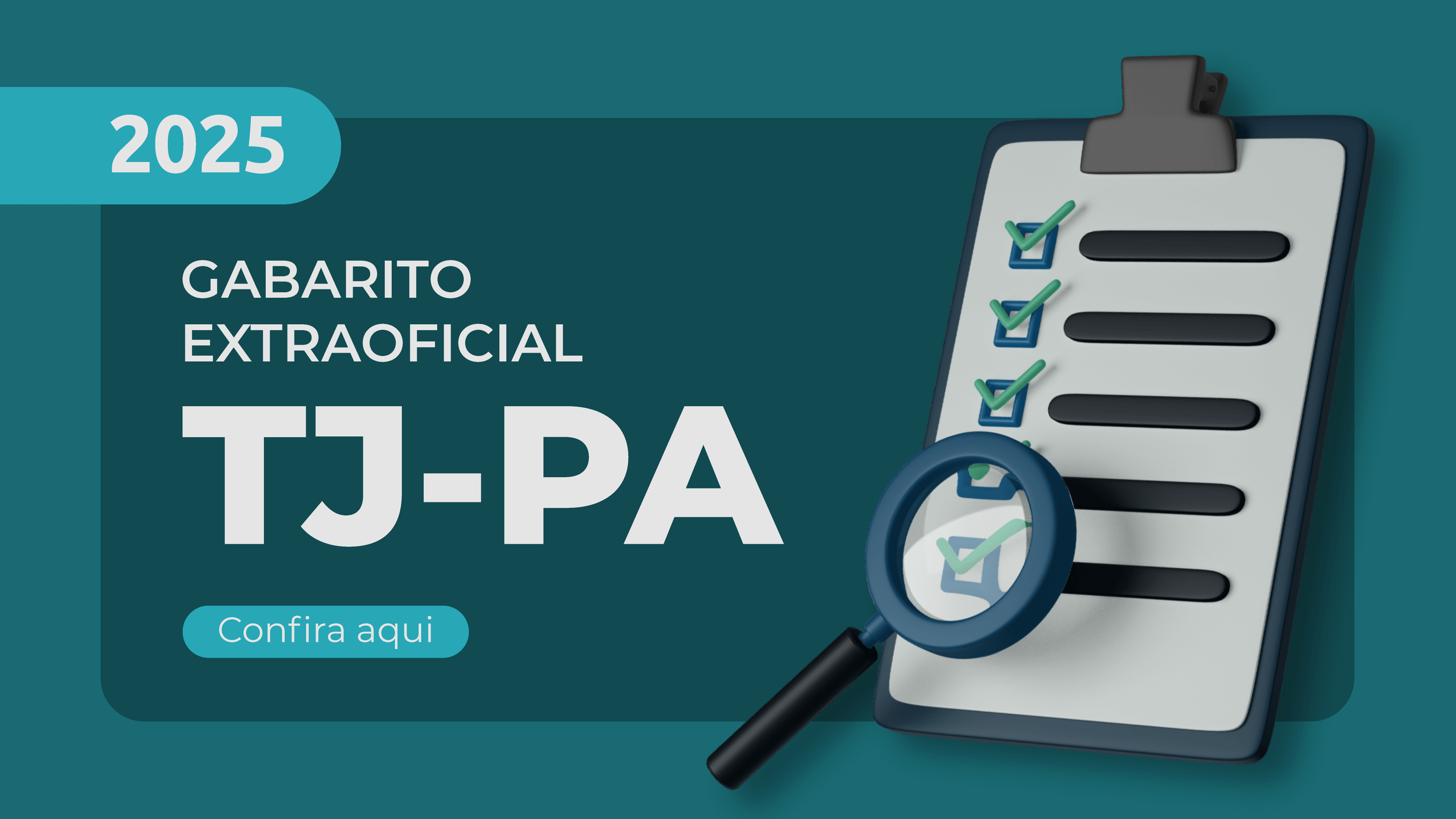 Gabarito extraoficial do TJ-PA 2025 - Confira as respostas da prova