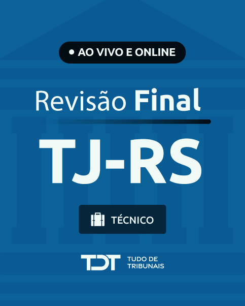 Reviso Final TJ Rio Grande do Sul - Tcnico