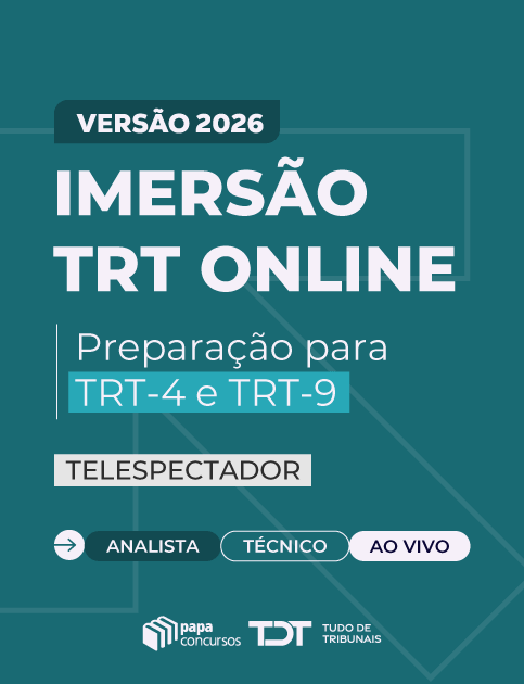 IMERS�O PARA TRT-4 | TRT-9 (TRABALHO & PROCESSO DO TRABALHO) - TELESPECTADOR