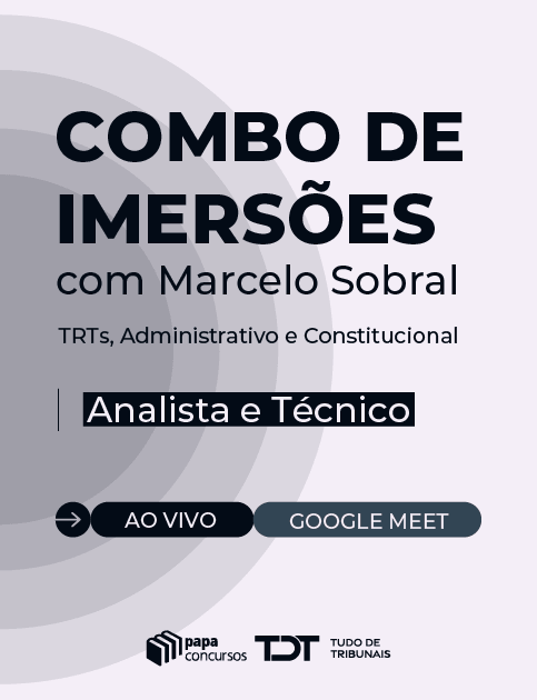 Combo de Imers�es  - Administrativo + Constitucional + Trabalho + Proc Trabalho