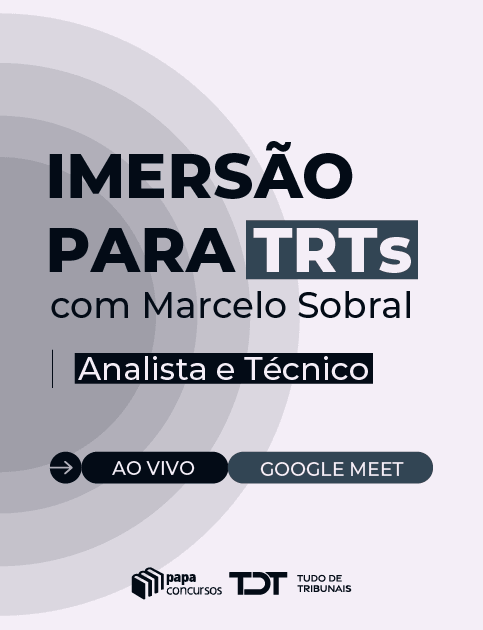 Imers�o para TRT (Trabalho | Processo Trabalho)