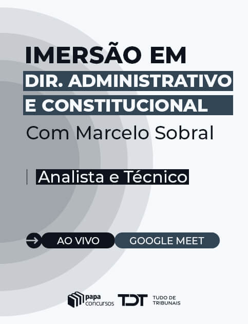  Imers�o Dir. Administrativo & Constitucional para Tribunais 