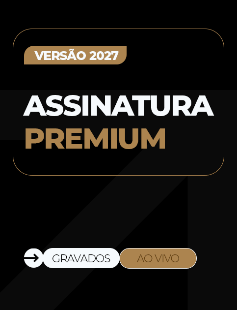 Assinatura Premium - 2027