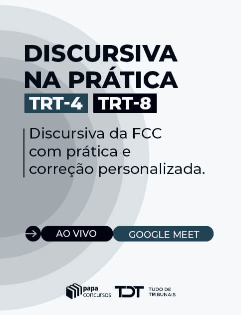 Discursiva na Pr�tica TRT 4 + TRT 8